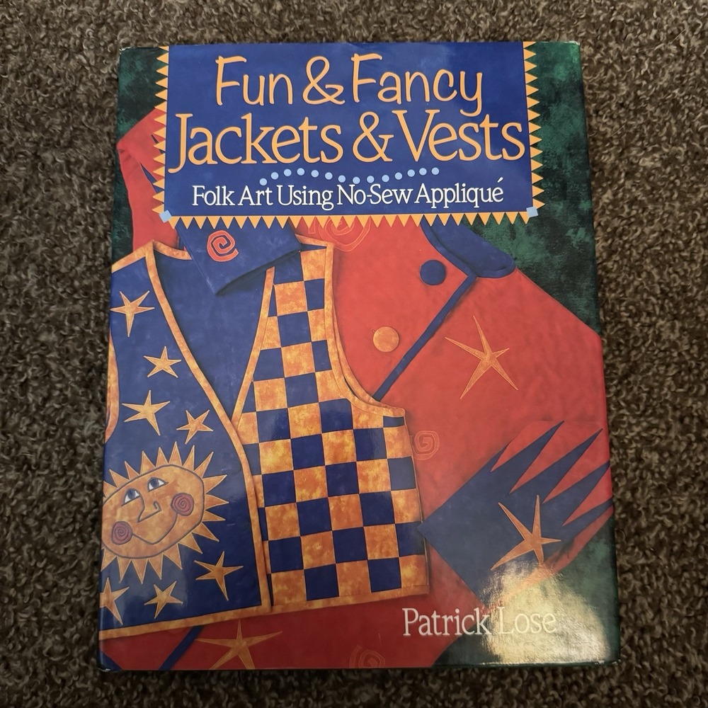 1995 Fun & Fancy Jackets & Vests Folk Art Hardback Vintage Book